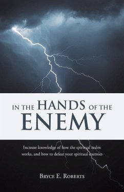 In The Hands of the Enemy - Roberts, Bryce E.