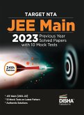 TARGET NTA JEE Main 2023 - 10 Previous Year Solved Papers with 10 Mock Tests 24th Edition   Physics, Chemistry, Mathematics - PCM   Optional Questions   Numeric Value Questions NVQs   100% Solutions