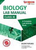 Biology Lab Manual Class XI   As per the latest CBSE syllabus and other State Board following the curriculum of CBSE.
