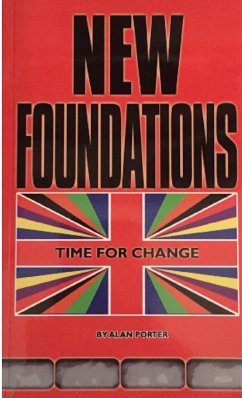 New Foundations - Porter, Alan J