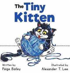 The Tiny Kitten - Bailey, Paige