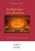 El misticismo de la masonería El misticismo de la masonería