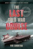 The Last Cold War Cruise