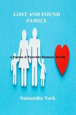 Lost and Found Family: A Fantasy & Futuristic Romance Novella