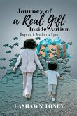 J.O.R.G.I.A.   Journey Of a Real Gift Inside Autism