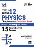 CBSE Class 12 Physics Chapter-wise Question Bank - NCERT + Exemplar + PAST 15 Years Solved Papers 8th Edition