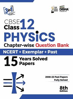 CBSE Class 12 Physics Chapter-wise Question Bank - NCERT + Exemplar + PAST 15 Years Solved Papers 8th Edition - Disha Experts
