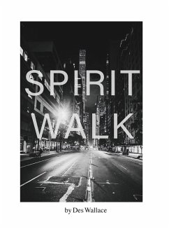 Spirit Walk - Wallace, Des