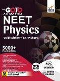 GO TO Objective NEET Physics Guide with DPP & CPP Sheets 9th Edition