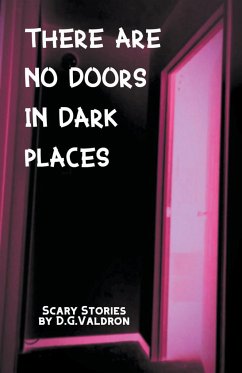 There Are No Doors In Dark Places - Valdron, D. G.