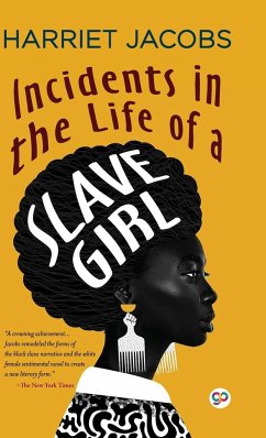 Incidents in the Life of a Slave Girl (Deluxe Library Edition) - Jacobs, Harriet
