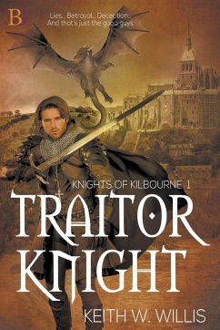 Traitor Knight - Willis, Keith W.