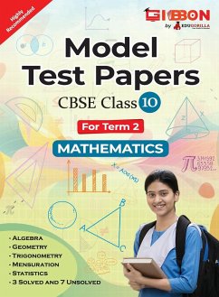 Model Test Papers For CBSE Mathematics - Class X (Term 2) - Tripathi, Mohit