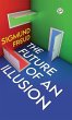 The Future of an Illusion (Deluxe... - Bild 1