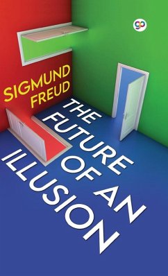 The Future of an Illusion (Deluxe Library Edition) - Freud, Sigmund