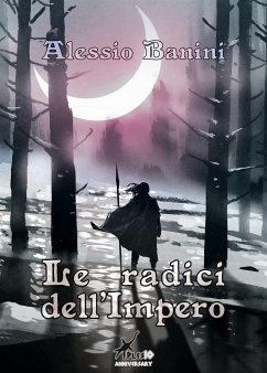 Le radici dell'impero (eBook, ePUB) - Banini, Alessio