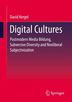 Digital Cultures (eBook, PDF) - Kergel, David