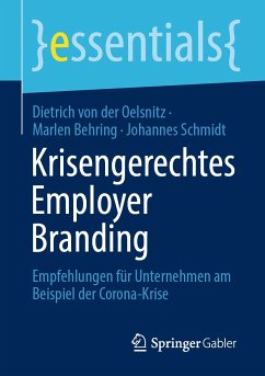 Krisengerechtes Employer Branding (eBook, PDF) - von der Oelsnitz, Dietrich; Behring, Marlen; Schmidt, Johannes