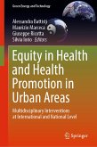 Equity in Health and Health Promotion in Urban Areas (eBook, PDF)
