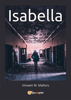 Isabella (eBook, ePUB) - W. Mallory, Vincent