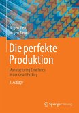 Die perfekte Produktion (eBook, PDF)