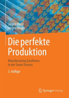 Die perfekte Produktion (eBook, PDF) - Kletti, Jürgen; Rieger, Jürgen