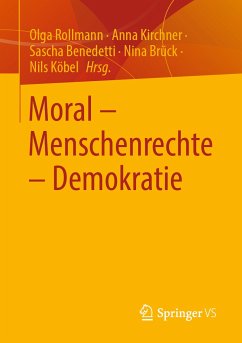 Moral – Menschenrechte – Demokratie (eBook, PDF)