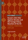 Russia's 2022 War Against Ukraine and the Foreign Policy Reaction of the EU (eBook, PDF)