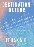 Destination: Detour (eBook, ePUB)