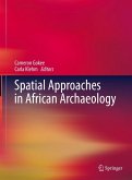 Spatial Approaches in African Archaeology (eBook, PDF)