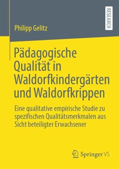 Cover Pädagogische Qualität in Waldorfkindergärten und Waldorfkrippen (eBook, PDF)