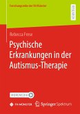 Psychische Erkrankungen in der Autismus-Therapie (eBook, PDF)