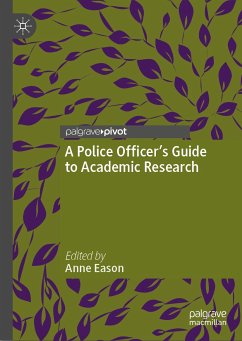 A Police Officer’s Guide to Academic Research (eBook, PDF)