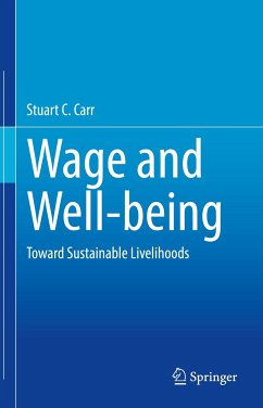 Wage and Well-being (eBook, PDF) - Carr, Stuart C.
