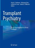 Transplant Psychiatry (eBook, PDF) Transplant Psychiatry (eBook, PDF)