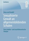 Sexualisierte Gewalt an allgemeinbildenden Schulen (eBook, PDF)