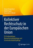 Kollektiver Rechtsschutz in der Europäischen Union (eBook, PDF)