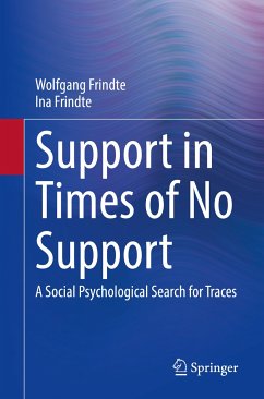 Support in Times of No Support (eBook, PDF) - Frindte, Wolfgang; Frindte, Ina