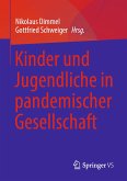 Kinder und Jugendliche in pandemischer Gesellschaft (eBook, PDF)