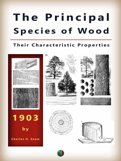 The Principal Species of Wood (eBook, ePUB) - H. Snow, Charles