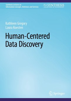 Human-Centered Data Discovery (eBook, PDF) - Gregory, Kathleen; Koesten, Laura