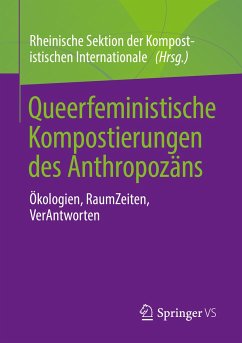 Queerfeministische Kompostierungen des Anthropozäns (eBook, PDF)