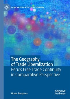 The Geography of Trade Liberalization (eBook, PDF) - Awapara, Omar