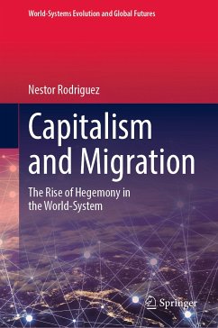 Capitalism and Migration (eBook, PDF) - Rodriguez, Nestor