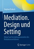 Mediation. Design und Setting (eBook, PDF)