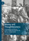 Money and Thoughtlessness (eBook, PDF)