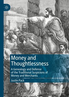 Money and Thoughtlessness (eBook, PDF) - Pack, Justin