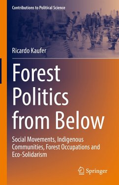 Forest Politics from Below (eBook, PDF) - Kaufer, Ricardo
