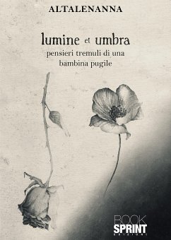 lumine et umbra (eBook, ePUB) - Altalenanna