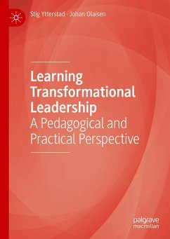 Learning Transformational Leadership (eBook, PDF) - Ytterstad, Stig; Olaisen, Johan